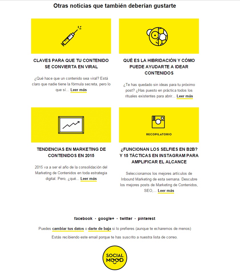 Socialmood inlcuye al final de sus newsletter la posibilidad de darte de baja y enlaces a sus diferentes redes sociales