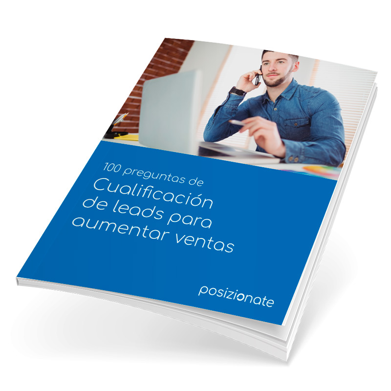 100 preguntas de cualificación de leads para aumentar ventas